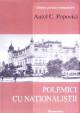 Polemici cu nationalistii - Pret | Preturi Polemici cu nationalistii
