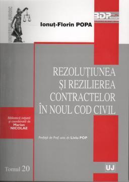 Rezolutiunea si rezilierea contractelor in Noul Cod civil - Pret | Preturi Rezolutiunea si rezilierea contractelor in Noul Cod civil