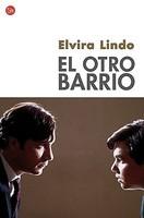 El Otro Barrio = The Other Neighborhood - Pret | Preturi El Otro Barrio = The Other Neighborhood