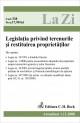 Legislatia privind terenurile si restituirea propietatilor (actualizat la 01.12.2008). - Pret | Preturi Legislatia privind terenurile si restituirea propietatilor (actualizat la 01.12.2008).