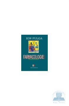 Farmacologie, Ion Fulga - Pret | Preturi Farmacologie, Ion Fulga