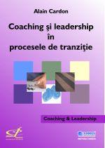 Coaching si leadership in procesele de tranzitie - Pret | Preturi Coaching si leadership in procesele de tranzitie
