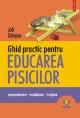 Ghid practic pentru educarea pisicilor - Pret | Preturi Ghid practic pentru educarea pisicilor