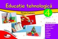 Educatie tehnologica pentru clasa a IV-a (caiet cu planse incluse) - Pret | Preturi Educatie tehnologica pentru clasa a IV-a (caiet cu planse incluse)