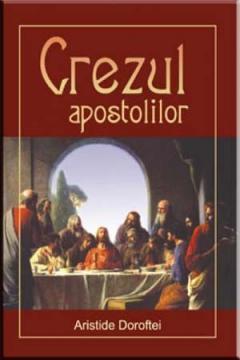 Crezul apostolilor - Pret | Preturi Crezul apostolilor