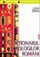 DicÅ£ionarul etnologilor romÃ¢ni - Pret | Preturi DicÅ£ionarul etnologilor romÃ¢ni