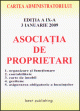 Asociatia de proprietari - editia a IX-a - actualizata la 3 ianuarie 2009 - Pret | Preturi Asociatia de proprietari - editia a IX-a - actualizata la 3 ianuarie 2009