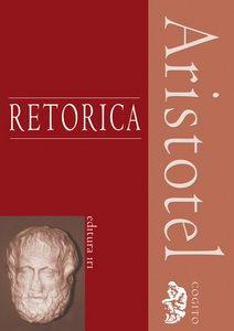 Retorica - Aristotel - Pret | Preturi Retorica - Aristotel