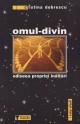 Omul divin - Pret | Preturi Omul divin