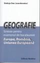 Geografie Sinteze pentru Examenul de bacalaureat - Pret | Preturi Geografie Sinteze pentru Examenul de bacalaureat