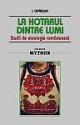 La hotarul dintre lumi. Studii de etnologie romÃ¢neascÄƒ - Pret | Preturi La hotarul dintre lumi. Studii de etnologie romÃ¢neascÄƒ
