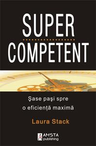 SuperCompetent. Sase pasi spre o eficienta maxima - Pret | Preturi SuperCompetent. Sase pasi spre o eficienta maxima