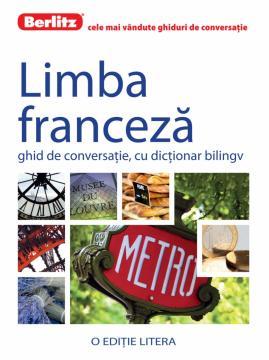 Limba Franceza. Ghid de converstie, cu dictionar bilingv - Pret | Preturi Limba Franceza. Ghid de converstie, cu dictionar bilingv