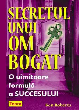 Secretul unui om bogat. O uimitoare formula a succesului - Pret | Preturi Secretul unui om bogat. O uimitoare formula a succesului