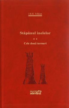 09. Stapanul inelelor, vol. II: Cele Doua Turnuri - Pret | Preturi 09. Stapanul inelelor, vol. II: Cele Doua Turnuri