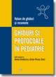 GHIDURI SI PROTOCOALE IN PEDIATRIE - Conferinta Nationala de Pediatrie 2008 - Pret | Preturi GHIDURI SI PROTOCOALE IN PEDIATRIE - Conferinta Nationala de Pediatrie 2008