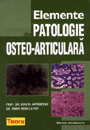 Elemente de patologie osteo-articulara - Pret | Preturi Elemente de patologie osteo-articulara