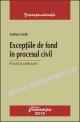 ExcepÅ£iile de fond Ã®n procesul civil - Pret | Preturi ExcepÅ£iile de fond Ã®n procesul civil