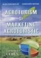 Agroturism si Marketing Agroturistic - Pret | Preturi Agroturism si Marketing Agroturistic