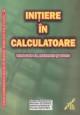 INITIERE IN CALCULATOARE â€“ Windows XP, Internet sI Word - Pret | Preturi INITIERE IN CALCULATOARE â€“ Windows XP, Internet sI Word