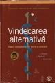 Vindecarea alternativa - Pret | Preturi Vindecarea alternativa