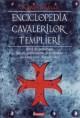 Enciclopedia cavalerilor templieri - Pret | Preturi Enciclopedia cavalerilor templieri
