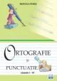 Ortografie si punctuatie (clasele I-IV) - Pret | Preturi Ortografie si punctuatie (clasele I-IV)