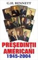 PRESEDINTII AMERICANI 1945-2004 - Pret | Preturi PRESEDINTII AMERICANI 1945-2004