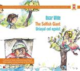 THE SELFISH GIANT / URIASUL CEL EGOIST - Pret | Preturi THE SELFISH GIANT / URIASUL CEL EGOIST