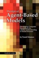 Design of Agent-Based Models - Pret | Preturi Design of Agent-Based Models