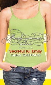 Secretul lui Emily. Micutele mincinoase si secretele lor - vol 2 - Pret | Preturi Secretul lui Emily. Micutele mincinoase si secretele lor - vol 2