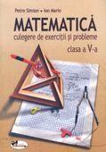 Matematica. Culegere De Exercitii si Probleme - Clasa A V-a - Pret | Preturi Matematica. Culegere De Exercitii si Probleme - Clasa A V-a