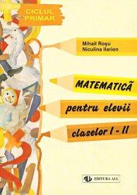 MATEMATICA PENTRU ELEVII CLASELOR 1-2 - Pret | Preturi MATEMATICA PENTRU ELEVII CLASELOR 1-2