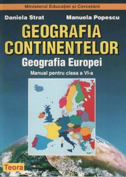 GEOGRAFIE. Manual pentru clasa a VI-a. geografia continentelor. Geografia Europei. - Pret | Preturi GEOGRAFIE. Manual pentru clasa a VI-a. geografia continentelor. Geografia Europei.