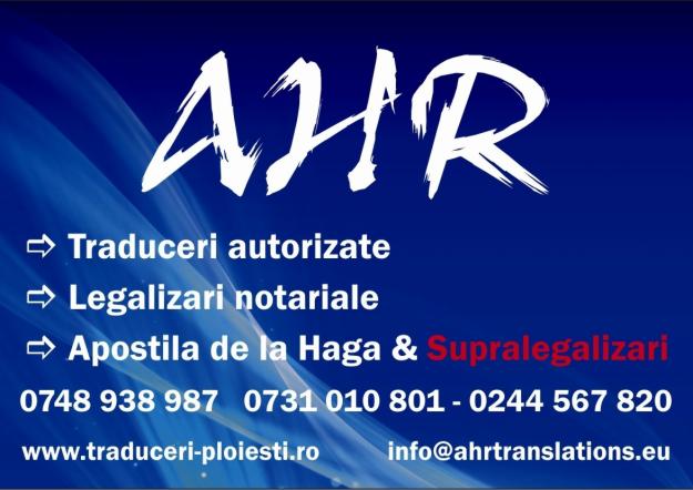 Apostila de la Haga - Supralegalizari acte Ploiesti - AHR TRADUCERI - Pret | Preturi Apostila de la Haga - Supralegalizari acte Ploiesti - AHR TRADUCERI