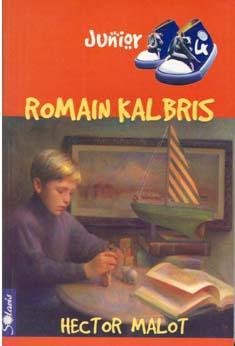 Romain Kalbris - Pret | Preturi Romain Kalbris