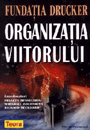 Organizatia viitorului - Pret | Preturi Organizatia viitorului