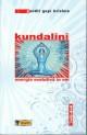 Kundalini energia evolutiva in om - Pret | Preturi Kundalini energia evolutiva in om