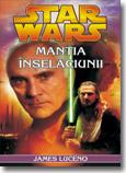 Star Wars. Mantia inselaciunii - Pret | Preturi Star Wars. Mantia inselaciunii