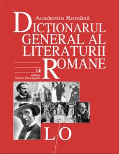 Dictionarul General al Literaturii Romane. Vol. IV (L-O) - Pret | Preturi Dictionarul General al Literaturii Romane. Vol. IV (L-O)