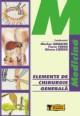 Elemente de Chirurgie Generala - Pret | Preturi Elemente de Chirurgie Generala