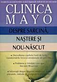 Clinica Mayo. Despre sarcina, nastere si nou-nascut - Pret | Preturi Clinica Mayo. Despre sarcina, nastere si nou-nascut