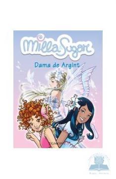 Dama De Argint - Milla Sugar - Pret | Preturi Dama De Argint - Milla Sugar