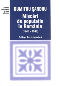 Miscari de populatie in Romania (1940-1948) - Pret | Preturi Miscari de populatie in Romania (1940-1948)