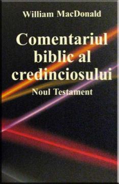 Comentariul biblic al credinciosului - Noul Testament - Pret | Preturi Comentariul biblic al credinciosului - Noul Testament
