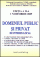 Domeniul public si privat de interes local - editia a II-a - actualizat la 1 noiembrie 2009 - Pret | Preturi Domeniul public si privat de interes local - editia a II-a - actualizat la 1 noiembrie 2009