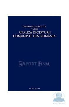 Raport final - Comisia Prezidentiala pentru Analiza Dictaturii Comuniste din Romania - Pret | Preturi Raport final - Comisia Prezidentiala pentru Analiza Dictaturii Comuniste din Romania
