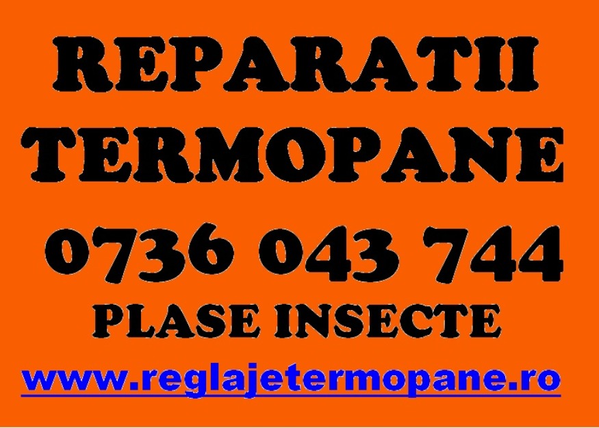 Reglaje Termopane - Pret | Preturi Reglaje Termopane