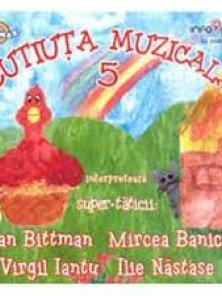 Cutiuta Muzicala - vol. 5 - Pret | Preturi Cutiuta Muzicala - vol. 5