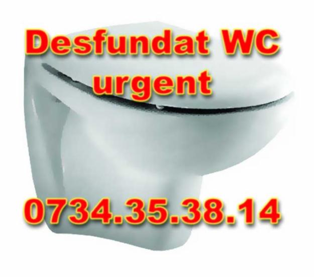 Desfundat wc Bucuresti - Pret | Preturi Desfundat wc Bucuresti